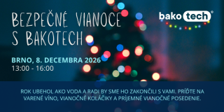 Bezpečné Vianoce s Bakotech 2026